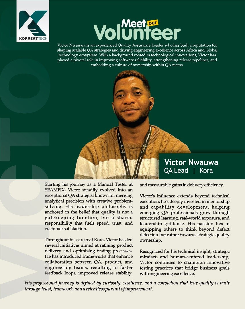 Korrekt Tech “Meet our Volunteer” feature on Victor Nwauwa